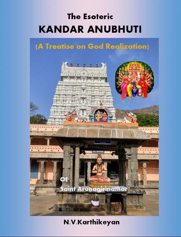 The Esoteric Kandar Anubhuti by N.V. Karthikeyan