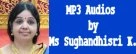 Audio Recordings by Ms Sughandhisri K.