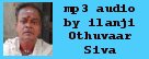 'Ilanji' Othuvar Thiru Siva Singara Velan